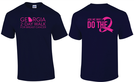 "Ask Me Why I Do the 2" Shirt